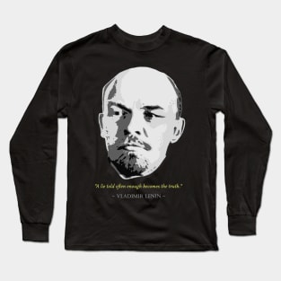 Vladimir Lenin Quote Long Sleeve T-Shirt